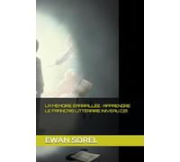 LA MÉMOIRE ÉPARPILLÉE : APPRENDRE LE FRANÇAIS LITTÉRAIRE (NIVEAU C2)