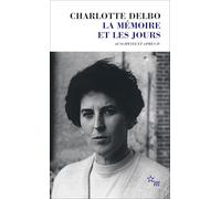 La mémoire et les jours: Auschwitz et après IV (4)