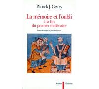 La Mémoire et l'oubli à la fin du premier millénaire