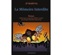 La Mémoire Interdite