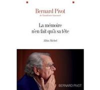 La Mémoire n'en fait qu'à sa tête Bernard Pivot (Auteur)