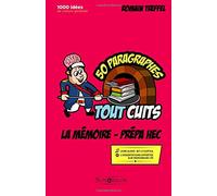 La mémoire - Prépa HEC (références originales): 50 paragraphes tout cuits