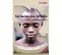 LA MEMOIRE TROUEE