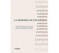 La memoria de los espejos