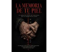 La Memoria De Tu Piel