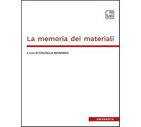 La memoria dei materiali