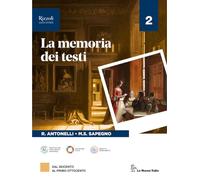 La memoria dei testi. Per le Scuole superiori. Con e-book. Con espansione online (Vol. 2)