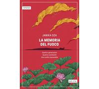 La memoria del fuoco - Janika Oza - Astoria - ebook (ePub) - Livre
