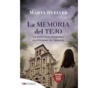 La memoria del tejo: Un misterioso secuestro en el oriente de Asturias