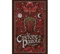 La memoria della luna. La custode di parole (Vol. 3)