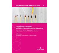 La memoria y el deseo – Textualidades transgresoras hispánicas – Hommage à Rafael M. Mérida Jiménez