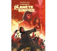 La menace de la Planète des Singes - Marc Guggenheim - Panini Comics - cartonné - Comics