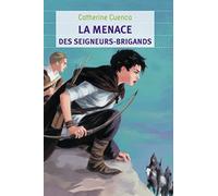 La Menace des seigneurs-brigands