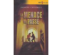 La menace du passe