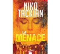 La Menace Niko Tackian (Auteur)