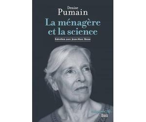 La ménagère et la science: Entretiens avec Jean-Marc Besse
