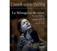 La Ménagerie de verre - Tennessee Williams - L'avant-Scene Theatre - broché - Revue