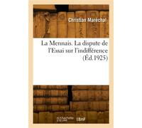 La Mennais. La dispute de l'Essai sur l'indifférence - Christian Maréchal - Hachette Bnf - broché - Livre