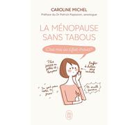 La ménopause sans tabous: C'est moi ou il fait chaud ?
