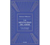 La mentalidad del amor: El amor radical de Jesús en Un Curso de Milagros