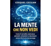 La mente che non vedi