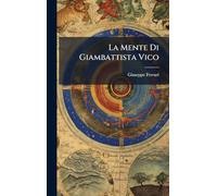 La Mente Di Giambattista Vico
