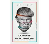 La Mente Reaccionaria - [Livre en VO] Robin, Corey (Auteur)