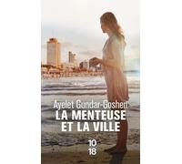 La menteuse et la ville