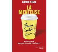 La Menteuse Sophie Stava (Auteur), Séverine Quelet (Traduction)