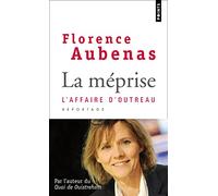 La Méprise: L'affaire d'Outreau