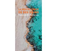 La mer au creux de ses mains