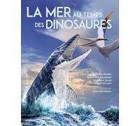 La mer au temps des dinosaures