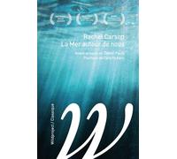 La mer autour de nous - Rachel Carson - Wildproject - broché - Essai