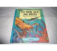 La Mer aux 100 défis