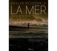 La mer : Avenir de la terre