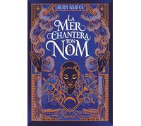 La Mer chantera ton nom