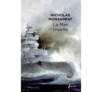 La mer cruelle - Nicholas Monsarrat - Phebus - Poche - Roman