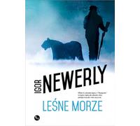 La mer de la forêt par Igor Newerly (Buch auf Polnisch)