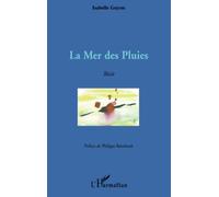 Isabelle Guyon – La Mer des Pluies – Récit – Broché – L'Harmattan