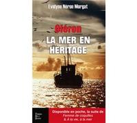 LA MER EN HERITAGE poche Evelyne neron morgatEvelyne neron morgat (Auteur)