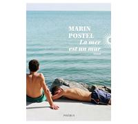 La mer est un mur