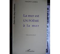 La Mer Est Un Poème À La Mer