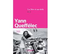 La Mer et au-delà – Éditions Calmann-Lévy