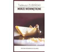 La mer intérieure - Tadeusz Zubiński (Buch auf Polnisch)