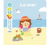La mer Jeanne Boyer-Driot (Auteur), Yating Hung (Illustration)