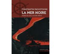 La Mer Noire - Constantin Paoustovski - Ancre De Marine - broché - Roman