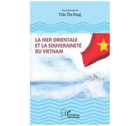 La Mer Orientale Et La Souveraineté Du Vietnam