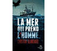 La Mer qui prend l'homme
