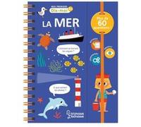 La mer Sophie de Mullenheim (Auteur), Isabelle Jacqué (Illustration)