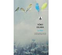 La Mer Yoko Ogawa (Auteur), Rose-Marie Makino-Fayolle (Traduction)